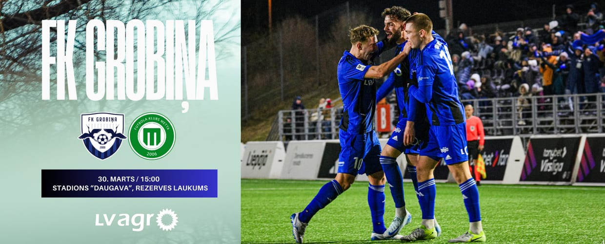 Tonybet Virslīga: FK Grobiņa - FK Metta