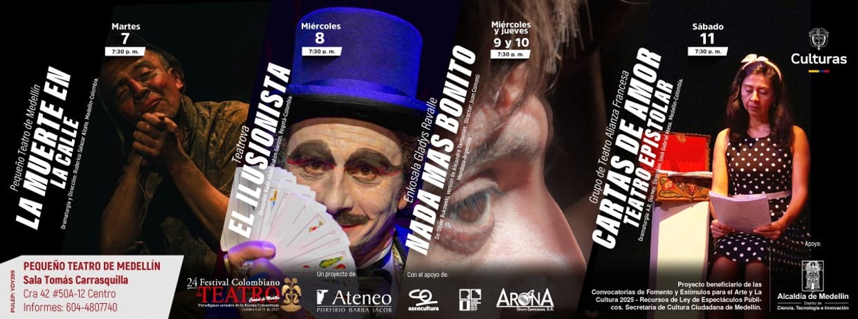 24 FESTIVAL COLOMBIANO DE TEATRO CIUDAD DE MEDELLIN 2025 SALA TOMAS CARRASQUILLA