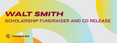 Walt Smith CD Release and Scholarship Fundraiser