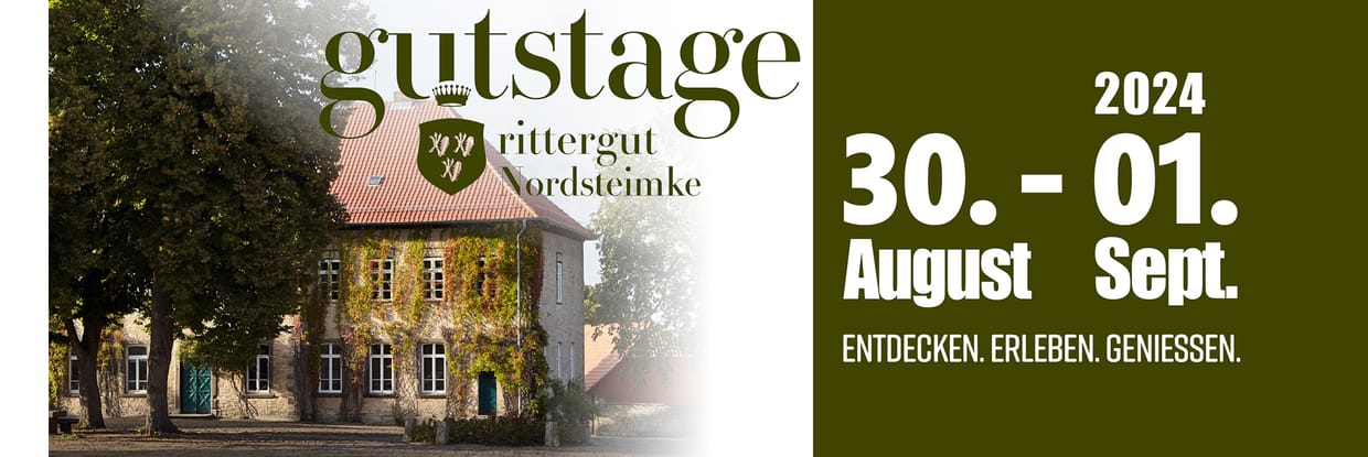 "GutsTage" Rittergut Nordsteimke Wolfsburg