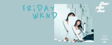 THE FRIDAYS / WKND