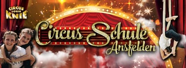 Circus Schule | Ansfelden OÖ