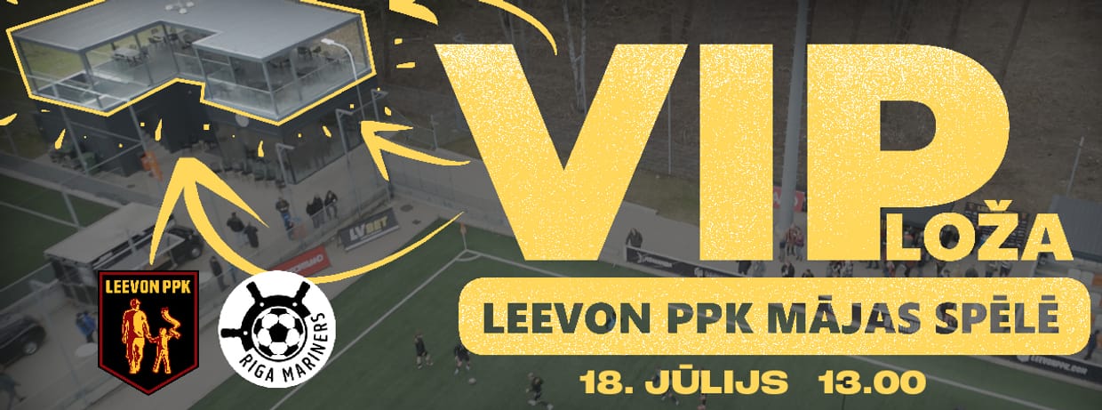VIP LOŽA Leevon PPK mājas spēlē pret Riga Mariners komandu