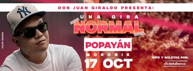 DON JUAN GIRALDO: UNA GIRA NORMAL - STAND-UP COMEDY (POPAYÁN)
