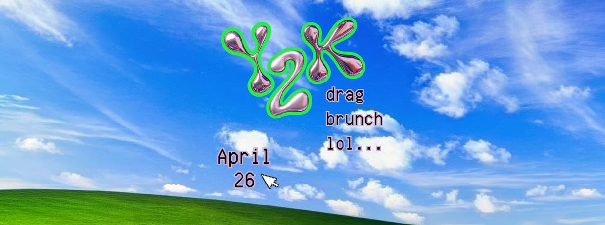 Lola LeCroix Presents Y2K Drag Brunch