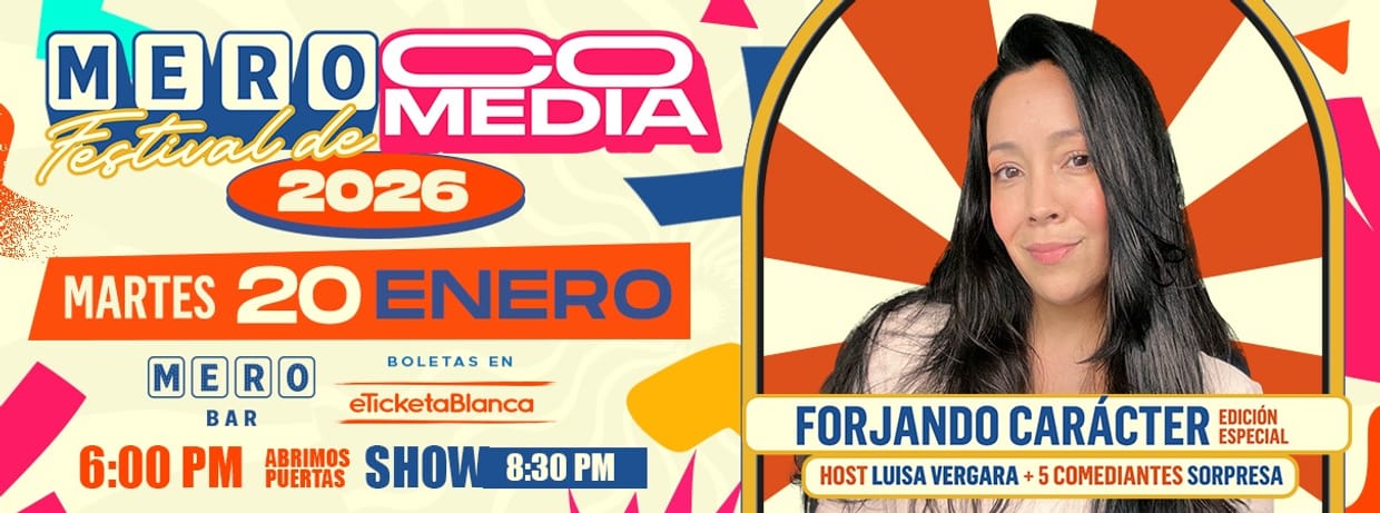 MERO FESTIVAL DE COMEDIA 2026: LUISA VERGARA - FORJANDO CARACTER