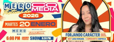 MERO FESTIVAL DE COMEDIA 2026: LUISA VERGARA - FORJANDO CARACTER