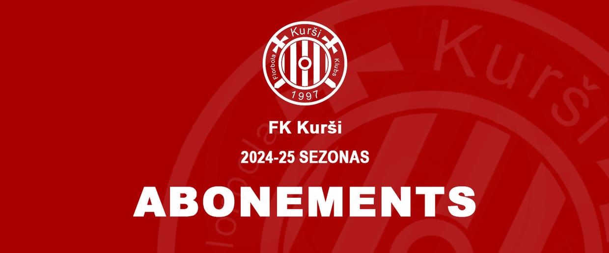 FK Kurši 2024-2025 sezonas abonements