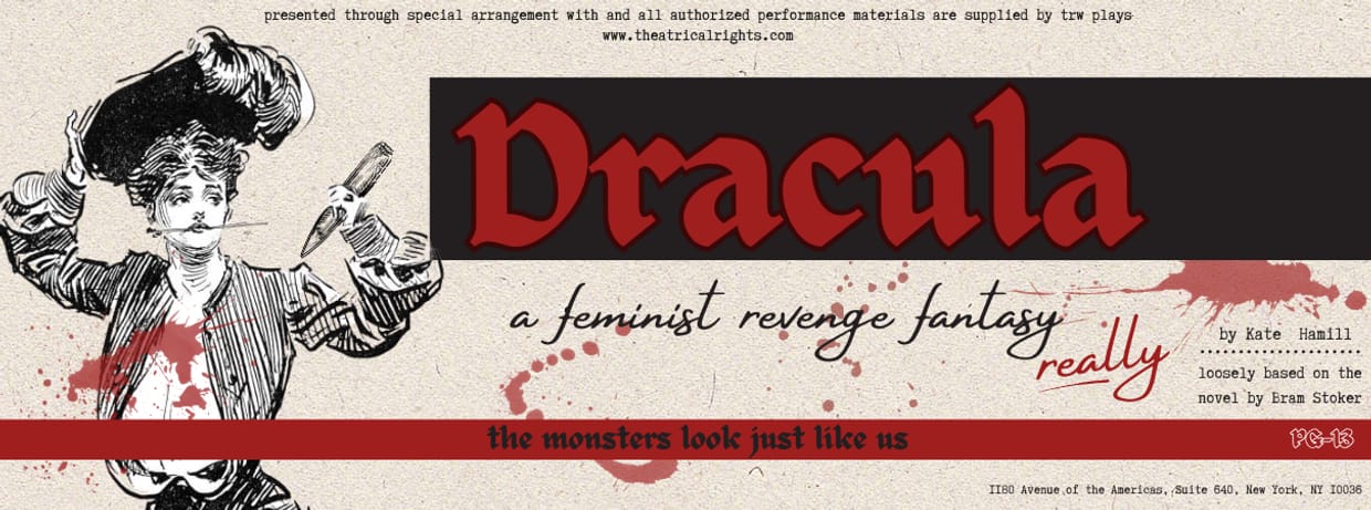 Dracula: A Feminist Revenge Fantasy, Really