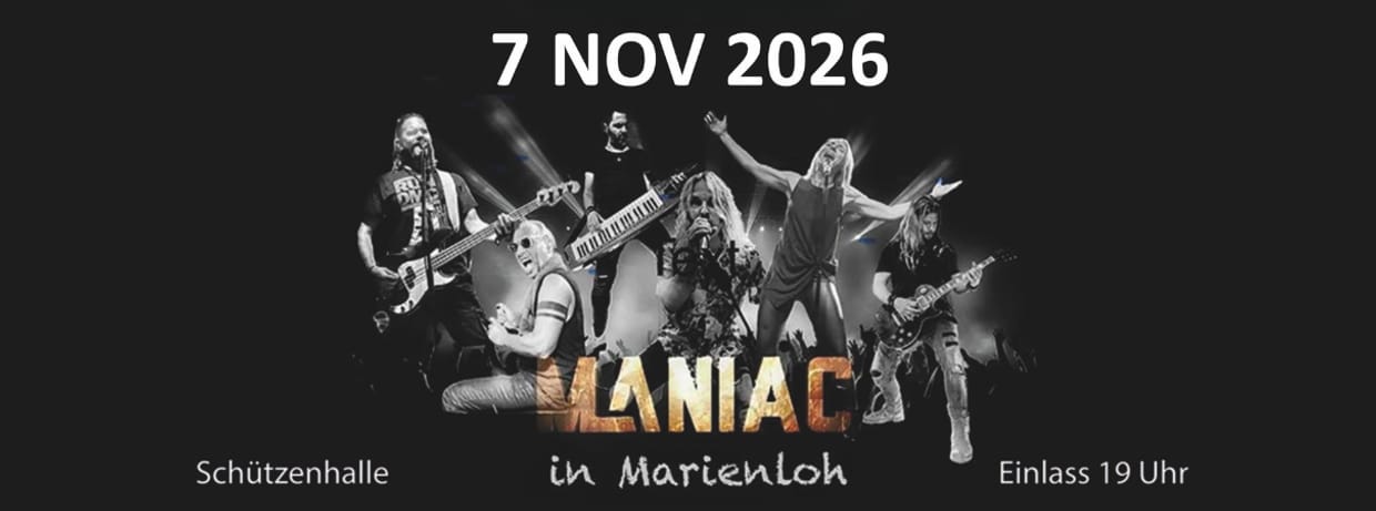 MANIAC in Marienloh