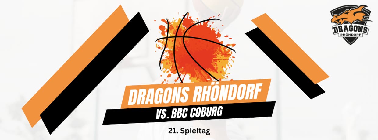 Spieltag 21 | Dragons Rhöndorf vs. BBC Coburg