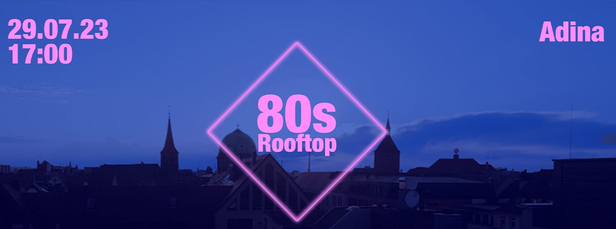 80s ROOFTOP