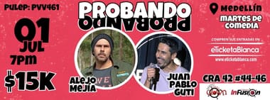 PROBANDO PROBANDO COMEDIA