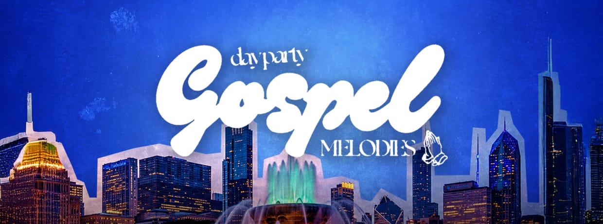 Gospel Melodies Day Party & Brunch
