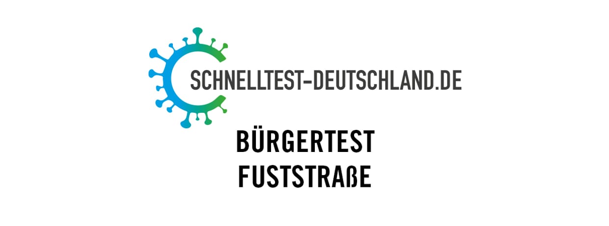 Bürgertest Fuststraße (Do, 24.06.2021)