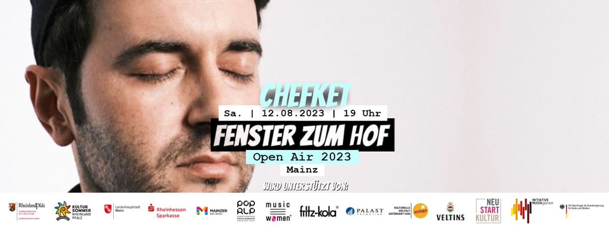 Chefket x Fenster zum Hof-Open Air 2023