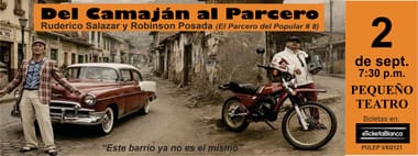 DEL CAMAJAN AL PARCERO