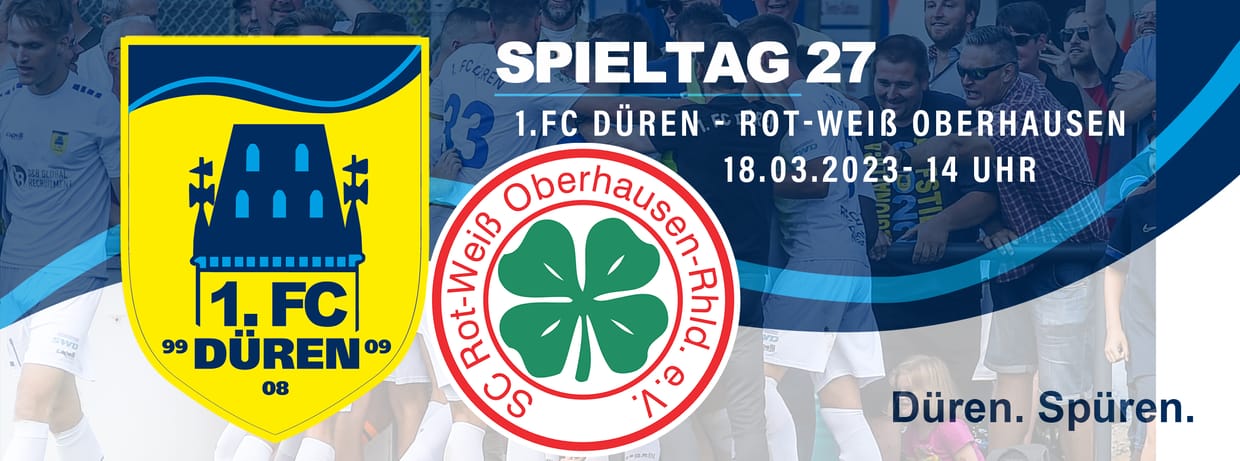 1. FC Düren - Rot-Weiß Oberhausen