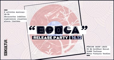 Release Party EPÒCA - SUBKULTUR