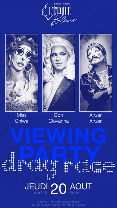 Viewing Party avec Don Giovanna, Miss Chiwa et Anzar Anzar