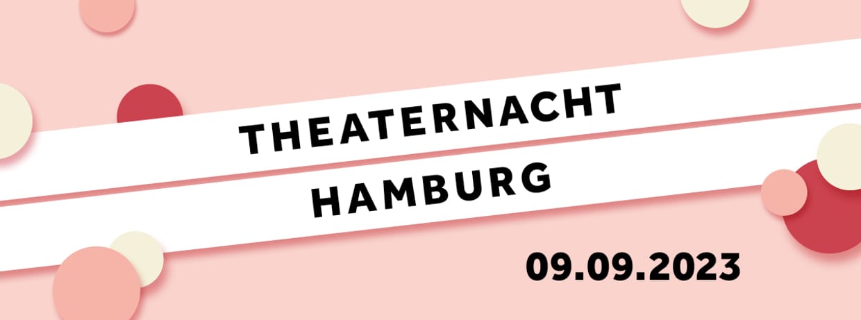 Theaternacht Hamburg 2023