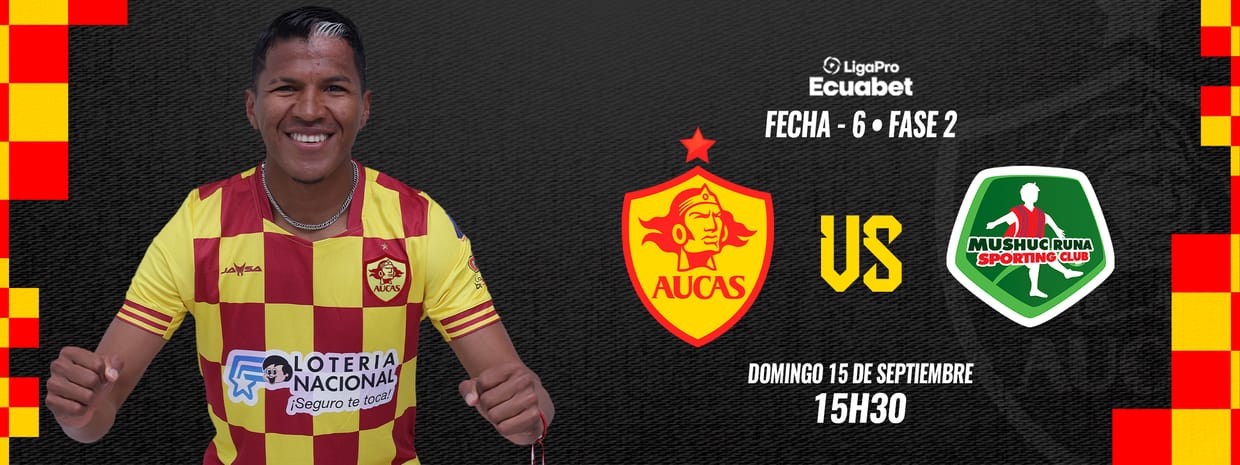 SD Aucas vs Mushuc Runa