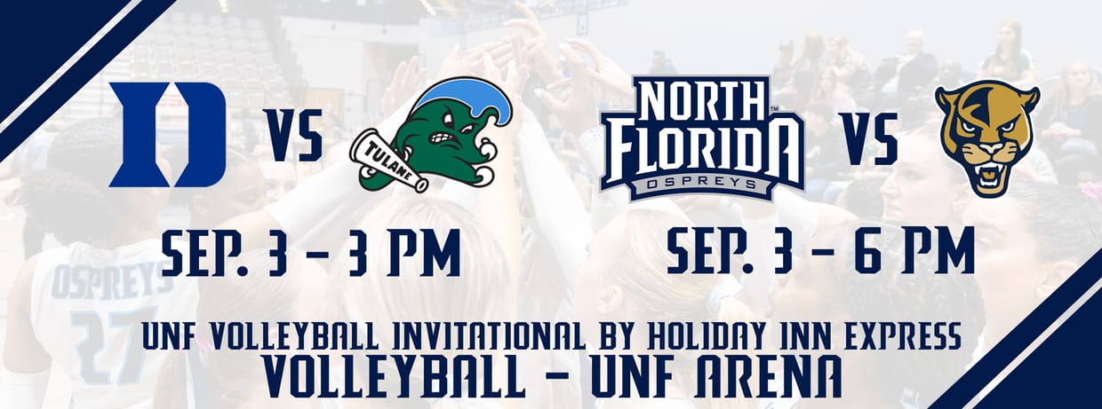 UNF Volleyball Invitational by Holiday Inn Express Day 1