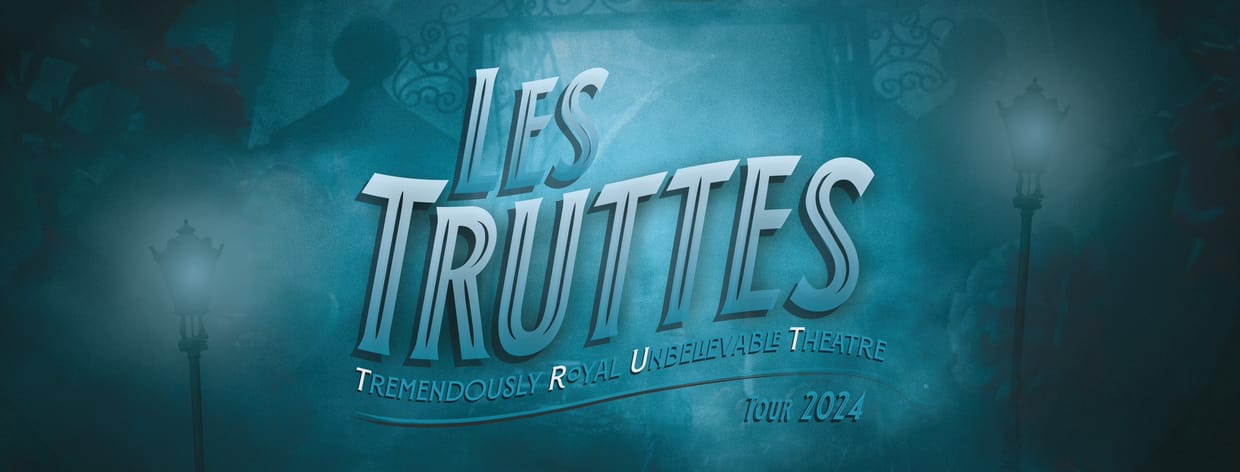 LES TRUTTES – T.R.U.T.