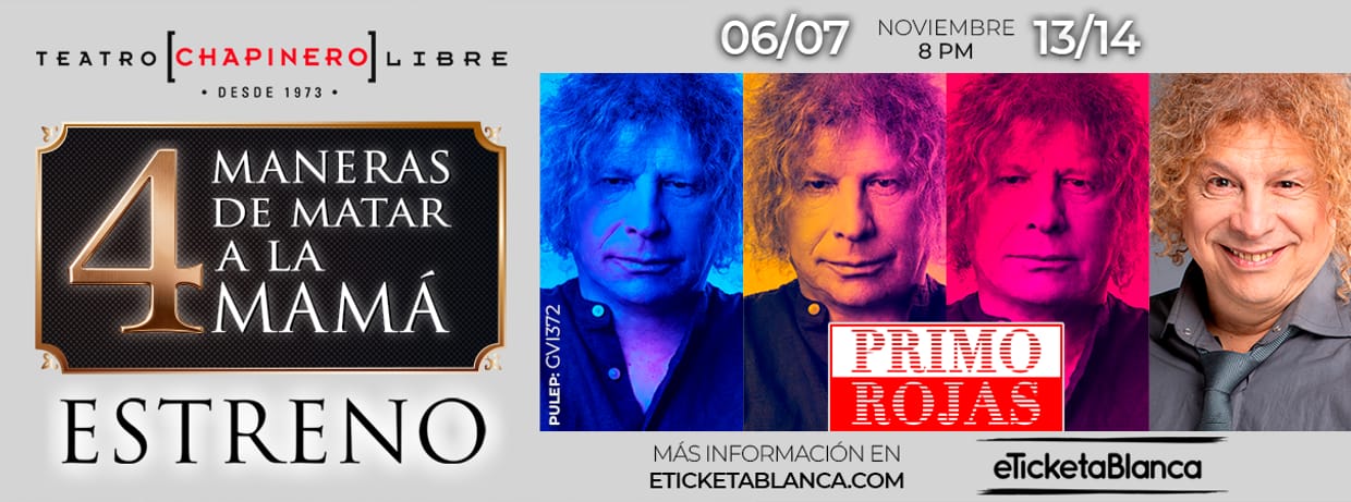 PRIMO ROJAS - 4 MANERAS DE MATAR A LA MAMÁ