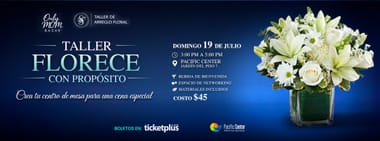 TALLER FLORECE CON PROPOSITO