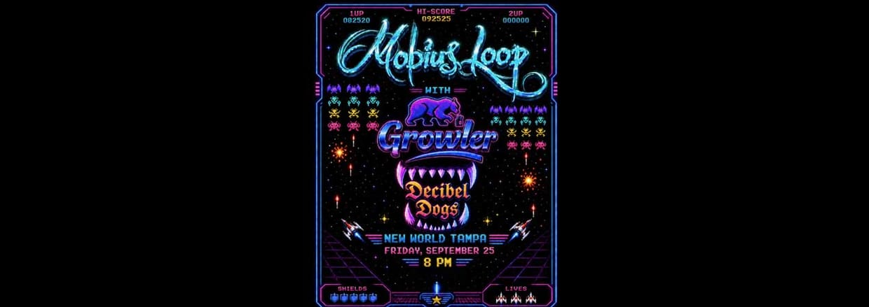 Mobius Loop, Growler, and Decibel Dogs