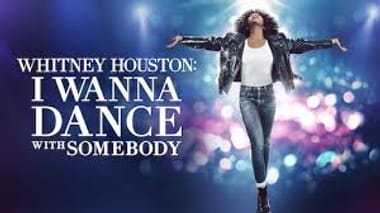 Whitney Houston: I Wanna Dance with Somebody