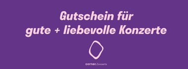 corner.concerts Gutschein
