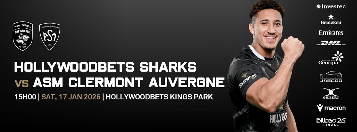 Hollywoodbets Sharks vs ASM Clermont Auvergne