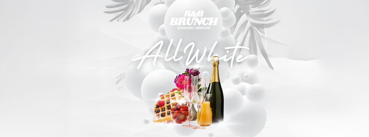 R&B Brunch: All White Affair Labor Day Weekend
