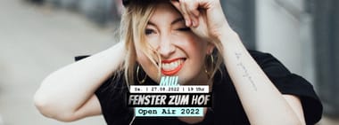 MIU. x Fenster zum Hof-Open Air 2022