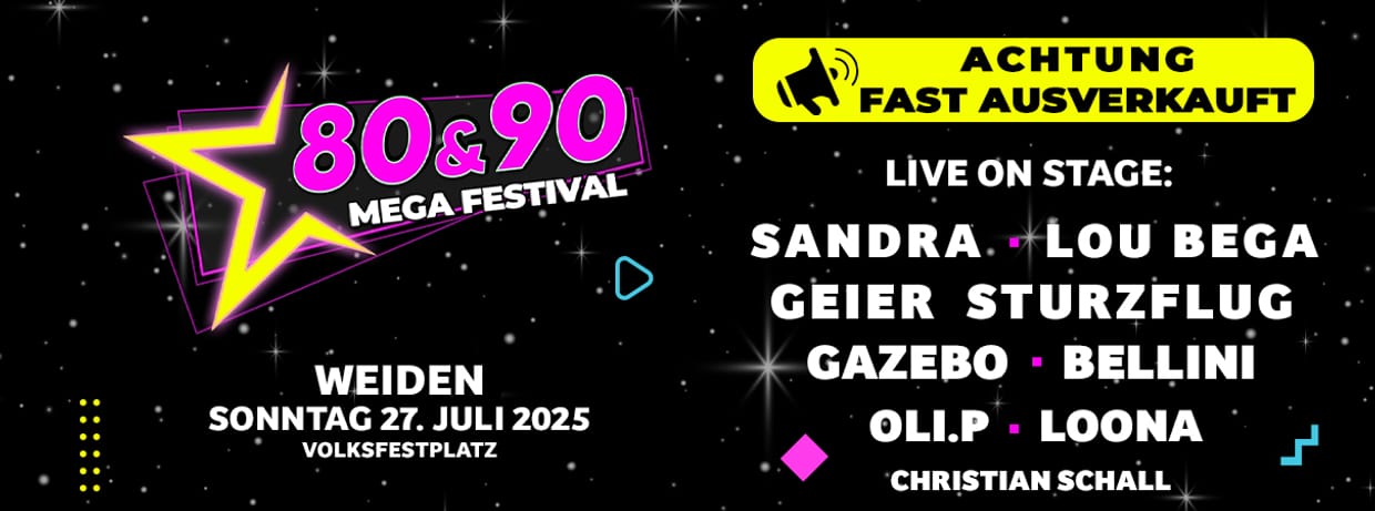 Das 80 & 90 Mega Festival 2025 - Weiden