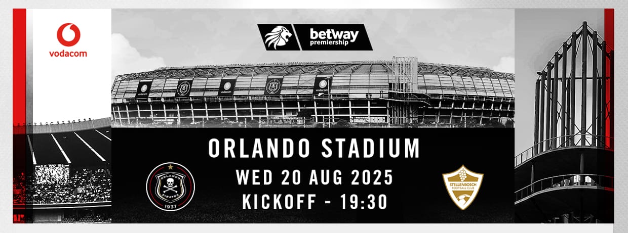 Orlando Pirates FC vs Stellenbosch FC (20-Aug-25)