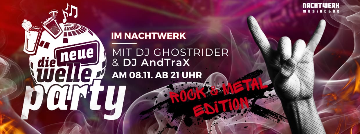 die neue welle Rock meets Metal Party im Nachtwerk