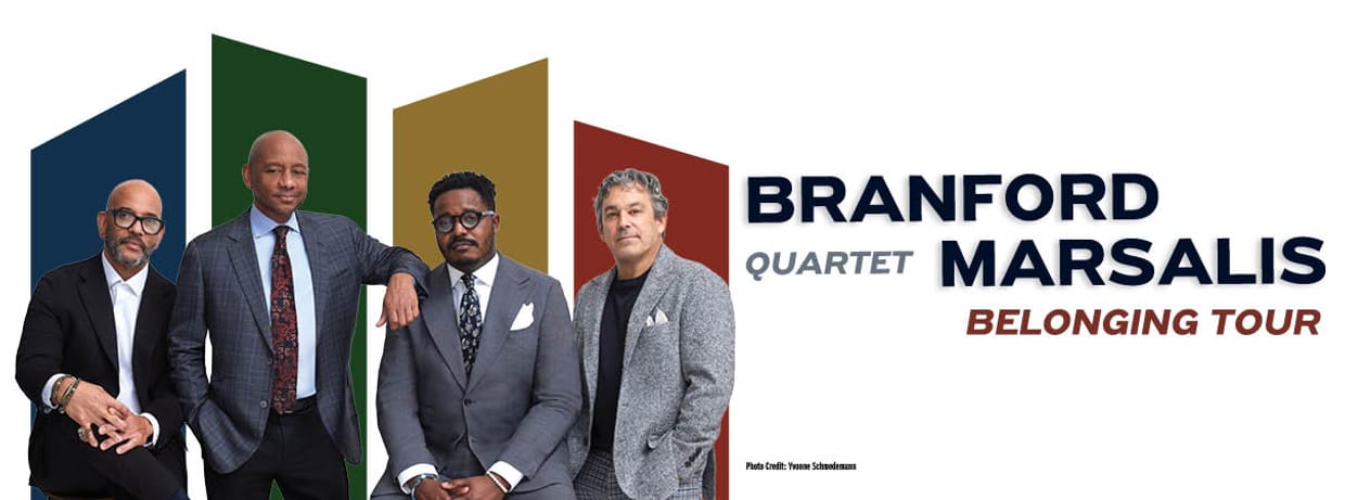 Branford Marsalis Quartet: Belonging Tour