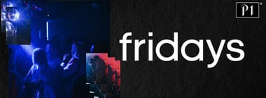 THE FRIDAYS