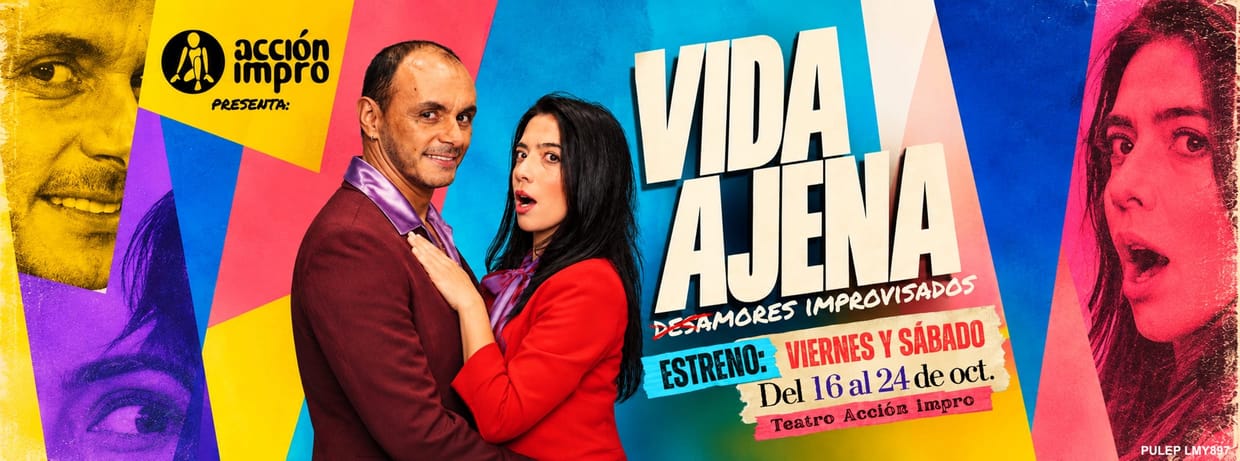 ESTRENO: VIDA AJENA - Acción Impro