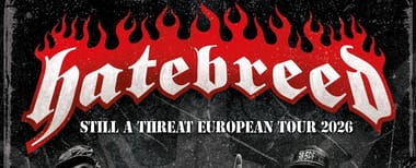 HATEBREED STILL A THREAT EUROPEAN TOUR