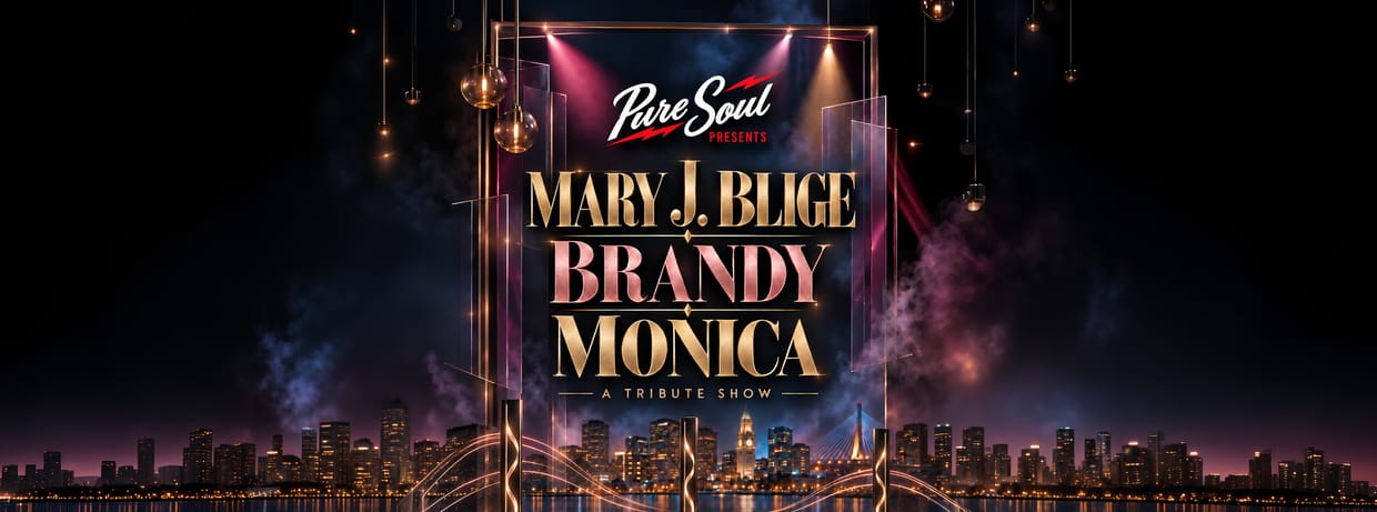 PureSoul Presents: Mary J Blige, Brandy & Monica: A Tribute