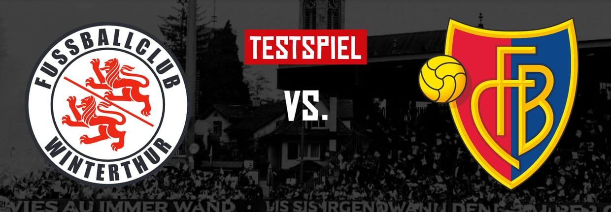 FC Winterthur vs. FC Basel