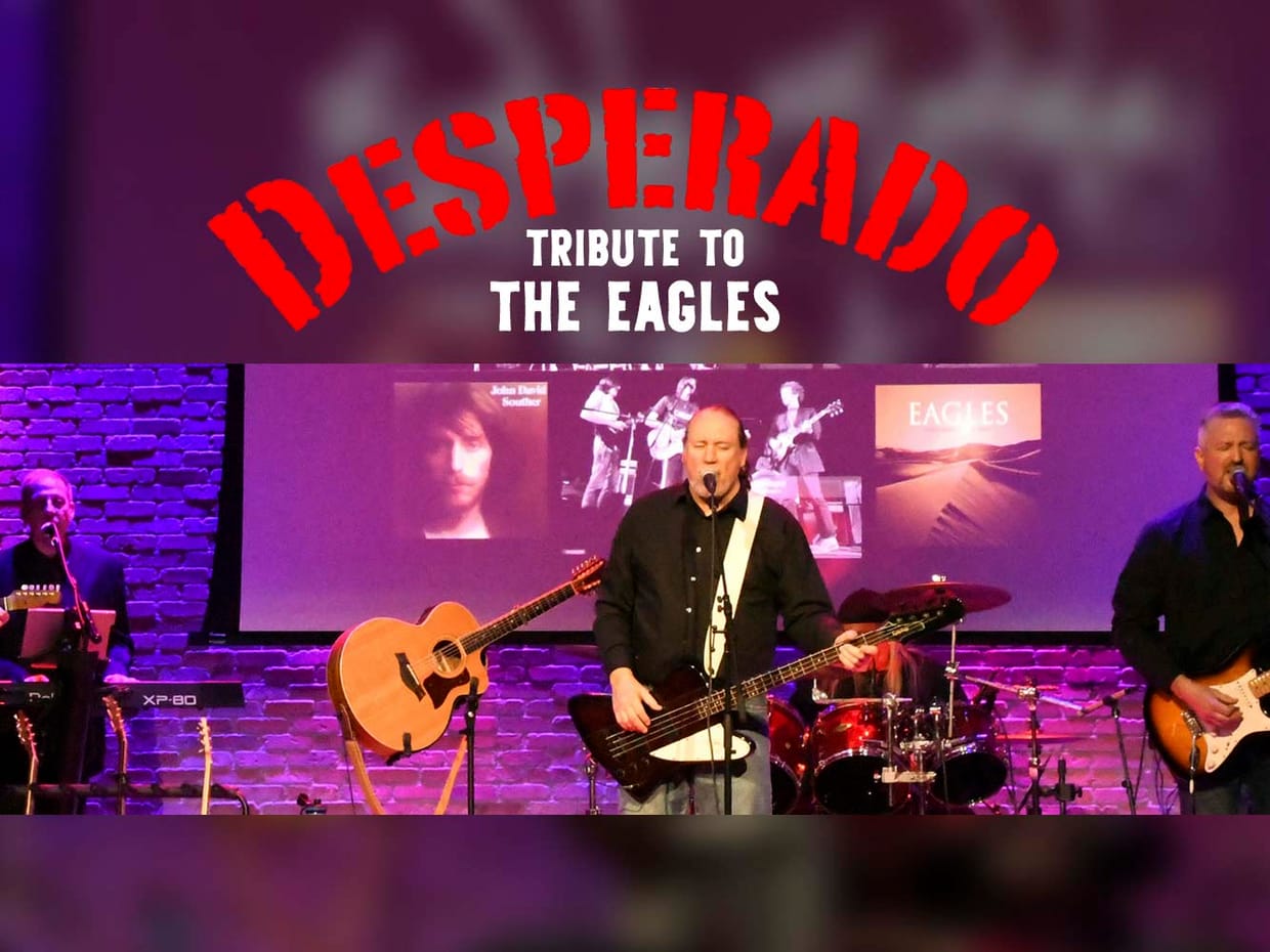 Desperado: A Tribute to The Eagles