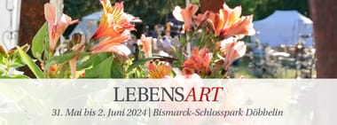 LebensArt Döbbelin - Bismarck-Schlosspark 