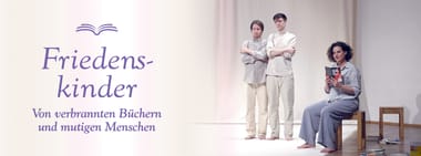 Friedenskinder - von verbrannten Büchern und mutigen Menschen - Tickets an der Abendkasse verfügbar
