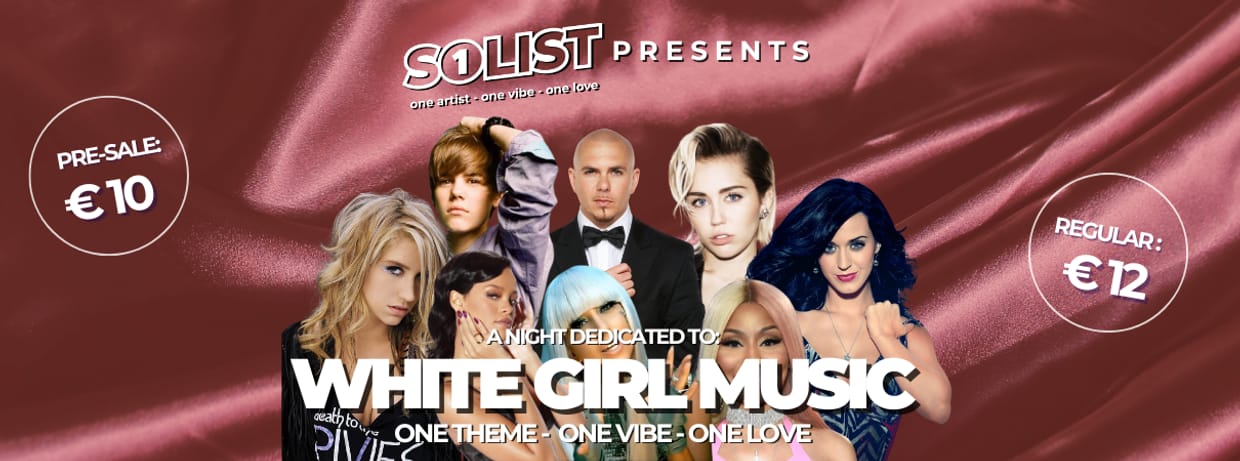 Solist Events Presents: White Girl Music
