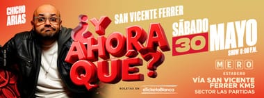 CHICHO ARIAS - ¿Y AHORA QUÉ? (SAN VICENTE FERRER)